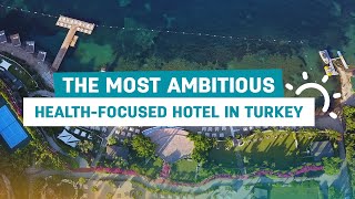 Turkeys Most Ambitious Hotel in Health Concept  SIANJI WELL BEING RESORT [upl. by Idnem]