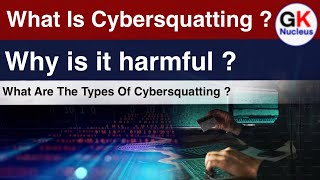 What Is Cybersquatting  Types Of Cybersquatting  CurrentAffairs gknucleus ssccgl upscexam [upl. by Zennas]