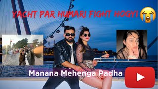 Dubai Yacht Par Fight Hogyi 😭  RajatBornstar  Swati Monga rajatswati couplevlog dubai vlogs [upl. by Nnylf]