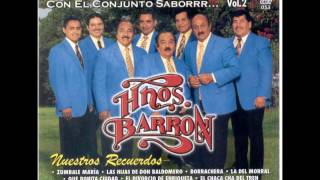 EL MAÑOSOLOS HERMANOS BARRON [upl. by Sllew]