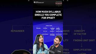 How much Syllabus Should You Complete for IPMAT 🤔🎯 IPMAT Exam Preparation Tips  shorts [upl. by Yeslrahc418]