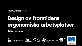 Design av framtidens ergonomiska arbetsplatser [upl. by Deny]