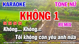 Karaoke Không 1 Tone Nữ Nhạc Sống Remix  Karaoke Phi Long [upl. by Blondie]