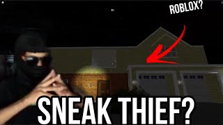 I am The Best YN But the worst Stealer  Sneak thief Roblox [upl. by Vins298]