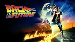 Back to the Future Original Score  Alan Silvestri [upl. by Aliuqehs]