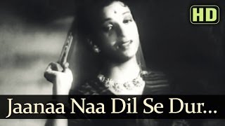 Jana Na Dil Se Door HD  Arzoo 1950 Songs  Dilip Kumar  Kamini Kaushal  Lata Mangeshkar [upl. by Hauser794]