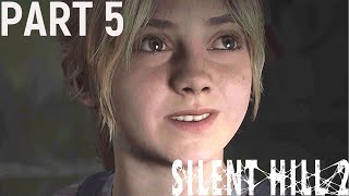 SILENT HILL 2  REMAKE Gameplay Walkthrough Part 5 FULL GAME 4K 60FPS  No Commentary [upl. by Colette714]