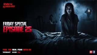 Friday Special With Afnan Episode25‎AfnanTheHorrorWorldBD afnanvai [upl. by Nozicka]