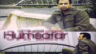 Tere Apne De Gaye Ne Ft Sheera Jasvir New Punjabi Love Sad Songs 2010 Album Humsafar YouTube [upl. by Athal]