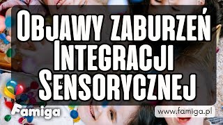 Objawy zaburzeń integracji sensorycznej u dzieci i młodzieży [upl. by Eugirne147]