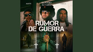 Rumor De Guerra [upl. by Hubsher963]