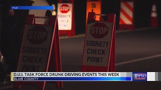 Sobriety checkpoints DUI patrols happening in Blair County [upl. by Vergil]