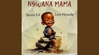 Ke Ngwana Mama [upl. by Laius688]