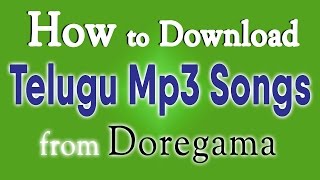 How to Download Telugu Mp3 Songs from Doregama [upl. by Aderb988]