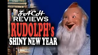 Zach Reviews Rudolphs Shiny New Year 1976 RankinBass The Movie Castle [upl. by Nennek]