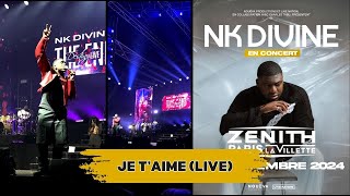 Nk Divine  Je taime Live Zenith [upl. by Ephrem270]