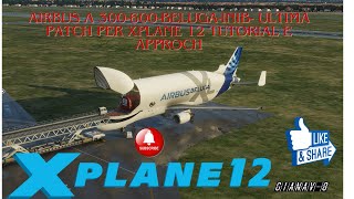 Xplane12 a300600 Belugast Tutorial [upl. by Olim190]