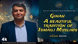 Ginan is A beautiful tradition of Ismaili Muslims [upl. by Rhodes]