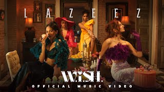 WiSH  Lazeez Official Music Video [upl. by Dicks878]