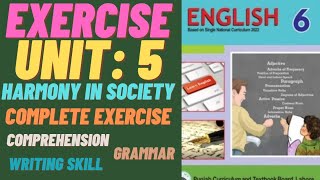 Harmony in Society  Complete Exercise Unit 5  Grammar  Writing Skill  English Class 6 [upl. by Esme]