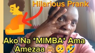 I Pranked Him He Impregnated A Girl🥺Ako Na MIMBAAma Amezaa🥺🤣🤣subscribe [upl. by Dyann]