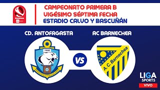 DEPORTES ANTOFAGASTA VS AC BARNECHEA  VIGÉSIMO SÉPTIMA FECHA CAMPEONATO ASCENSO 2024 [upl. by Chic724]