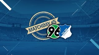 Matchday 5  Die Vorschau auf H96TSG [upl. by Nazler]