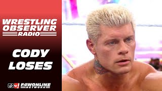 Cody lost Wrestling Observer Radio [upl. by Krystin434]