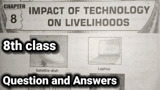 Reuploaded  8th class  Social  Impact Of Technology On Livelihoods lesson Question and Answers [upl. by Akilaz402]