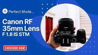 Canon RF 35mm 18 lens  canon photography lens [upl. by Nosreme]