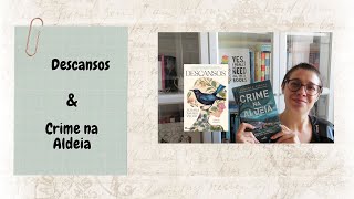 Opinião Descansos de Susana Amaro Velho amp Crime na Aldeia de Lourenço Seruya [upl. by Reyam]