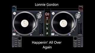 Lonnie Gordon ‎ Happenin All Over Again [upl. by Burra]