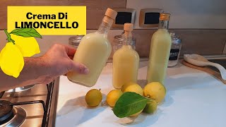 Crema Di LIMONCELLO Fatto In Casa [upl. by Whale447]