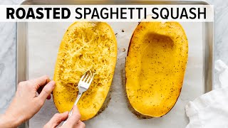 HOW TO COOK SPAGHETTI SQUASH  easy roasted spaghetti squash recipe [upl. by Oidiple676]