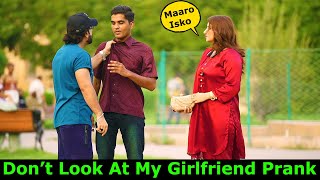 Dont Look At My Girlfriend Prank  Part 3  Pranks In Pakistan  Humanitarians [upl. by Bergstrom691]