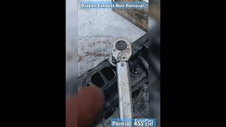 Broken exhaust manifold bolt removal Pontiac 455 cid head pontiac 455 AKDIRECT907 [upl. by Airet]