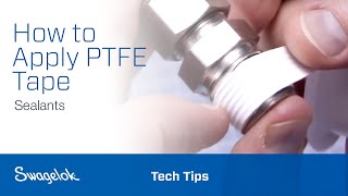 How to Apply PTFE Tape Sealants  Tech Tips  Swagelok 2020 [upl. by Sawyere307]