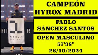 HYROX  Pablo Sánchez Santos 5738  Campeón Open Hyrox Madrid 26102024 [upl. by Streetman]