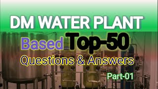 Hindi me jane ▶️ DM Water Plant based top50 questions and their answers Part01 Ques amp answer [upl. by Azer]