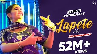 Lapete  Sapna Choudhary Dance Video 2022  New Haryanvi Songs Haryanavi 2022 [upl. by Nomelc]