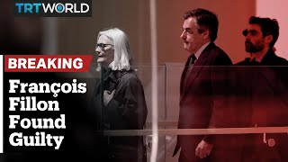 Breaking ExFrench PM Fillon found guilty of embezzling public funds [upl. by Holtz]