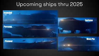 New Ships for 2024 thru 2025 [upl. by Tudela]