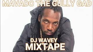 MAVADO 2021 MIXTAPE CLEAN GULLY GAD DJ WAVEY THE BEST OF MAVADO [upl. by Adnaluoy]