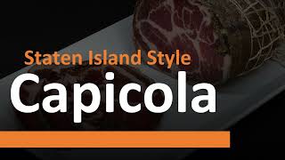 How to Pronounce Capicola the Staten Island Way [upl. by Cristie]