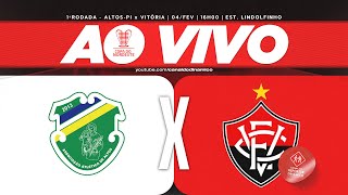 AO VIVO  ALTOSPI x VITÓRIA COPA DO NORDESTE [upl. by Doley436]