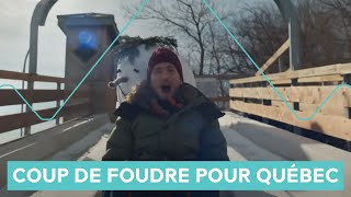 Avoir le coup de foudre pour la ville de Québec [upl. by Thorbert451]