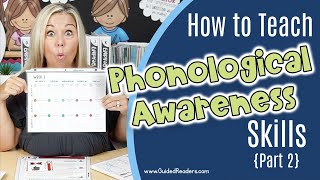 How to Teach Phonological Awareness Part 2 [upl. by Snyder]