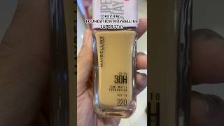 Review maybelline super stay foundation shade 220 maybelline makeup review makeupshorts mua [upl. by Eigram859]