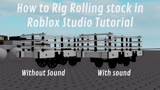 How to rig Rolling stock in Roblox Studio [upl. by Adrell551]