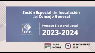 SESIÓN ESPECIAL DE INSTALACIÓN DEL CONSEJO GENERAL PARA DAR INICIO A LOS TRABAJOS DEL PEL 20232024 [upl. by Ailam]